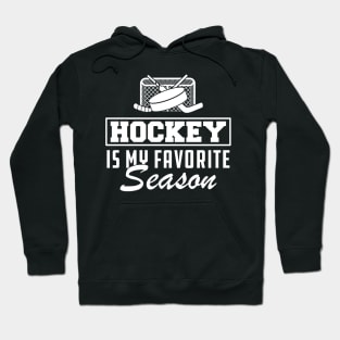 Hockey Is My Favorite Season Hoodie